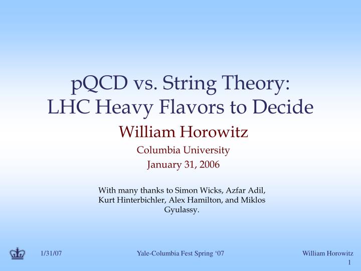 pqcd vs string theory lhc heavy flavors to decide