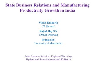 State Business Relations and Manufacturing Productivity Growth in India