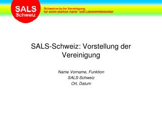 sals schweiz vorstellung der vereinigung