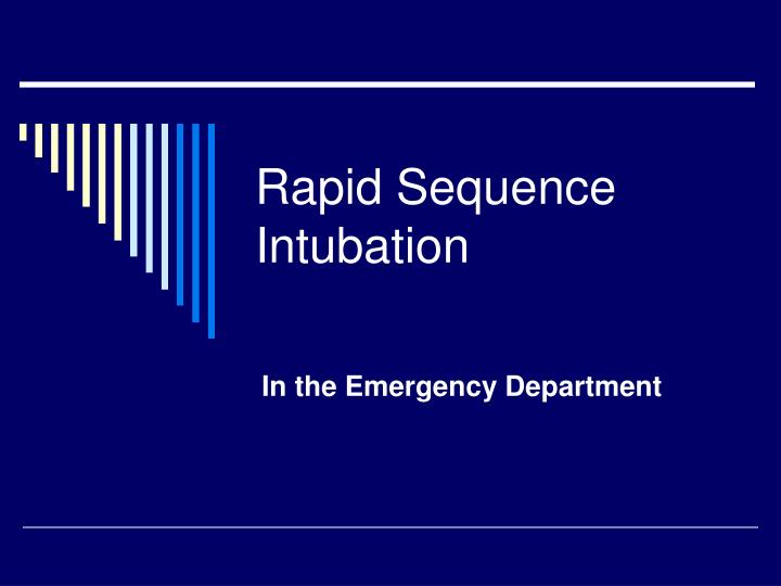 rapid sequence intubation