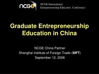 Graduate Entrepreneurship Education in China
