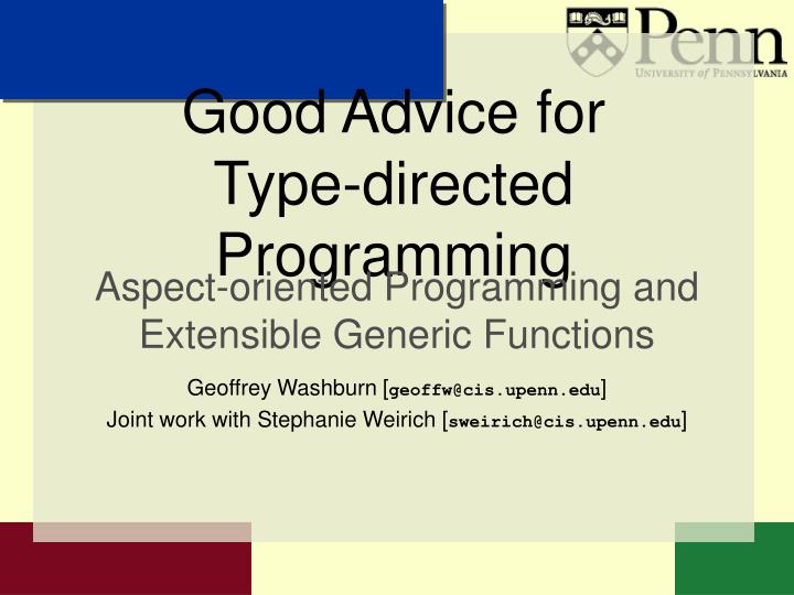 good advice for type directed programming