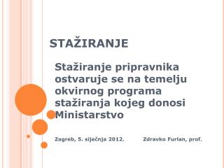 sta iranje