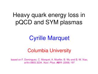 Heavy quark energy loss in pQCD and SYM plasmas