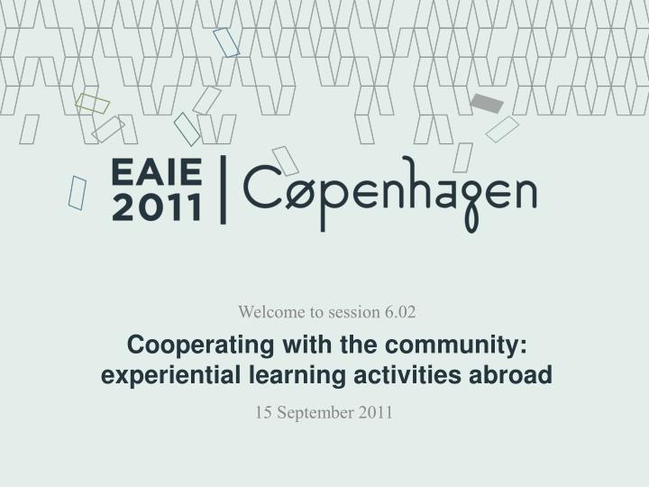 cooperating with the community experiential learning activities abroad