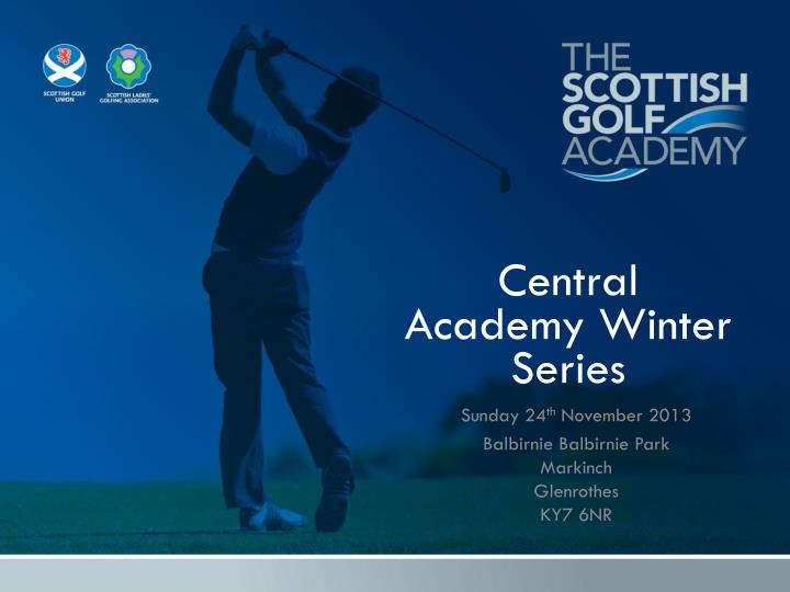 central academy winter series