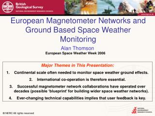 European Magnetometer Networks and Ground Based Space Weather Monitoring