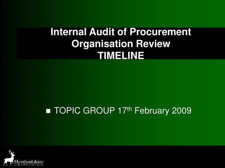 internal audit of procurement organisation review timeline