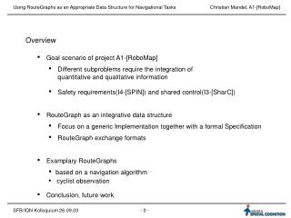 Using RouteGraphs as an Appropriate Data Structure for Navigational Tasks