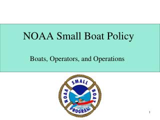 NOAA Small Boat Policy