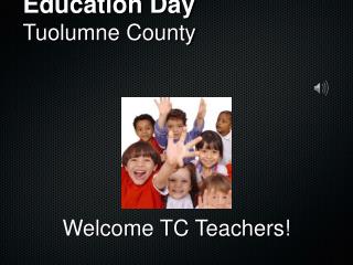 Education Day Tuolumne County