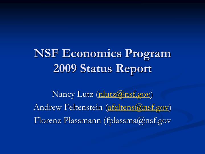 nsf economics program 2009 status report