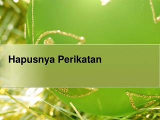 hapusnya perikatan