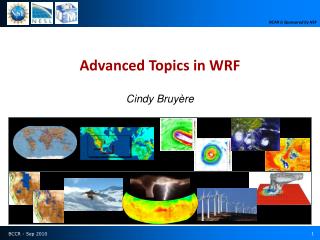 Advanced Topics in WRF