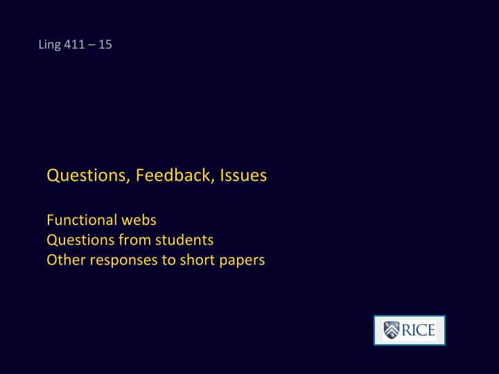 questions feedback issues functional webs questions from students other responses to short papers