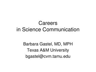 Careers in Science Communication