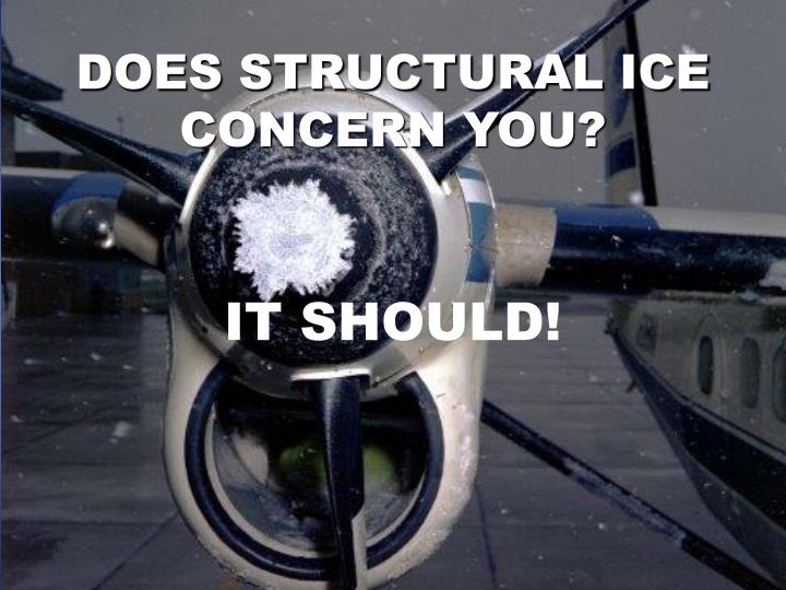 does structural ice concern you