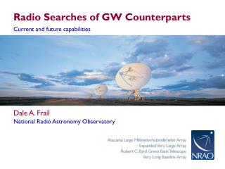 Radio Searches of GW Counterparts