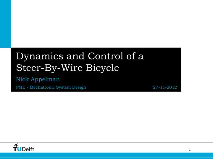 dynamics and control of a steer by wire bicycle