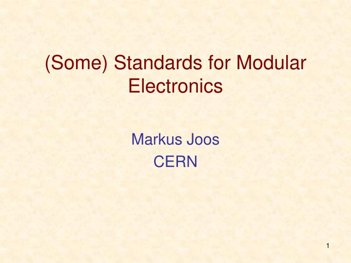 some standards for modular electronics