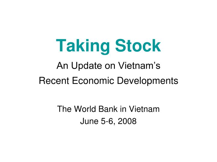 taking stock an update on vietnam s recent economic developments