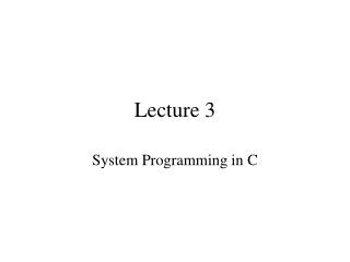 Lecture 3