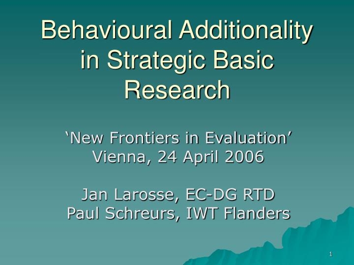 behavioural additionality in strategic basic research