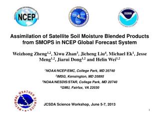Assimilation of Satellite Soil Moisture Blended Products from SMOPS in NCEP Global Forecast System