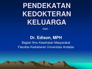 pendekatan kedokteran keluarga