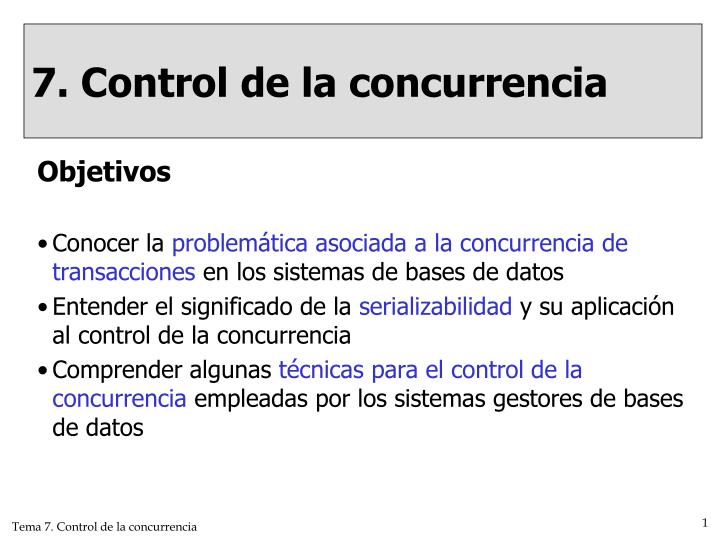 7 control de la concurrencia