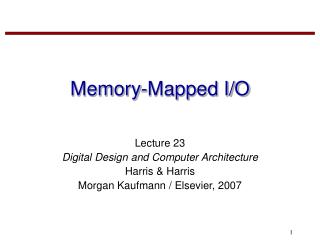 Memory-Mapped I/O