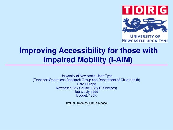 improving accessibility for those with impaired mobility i aim