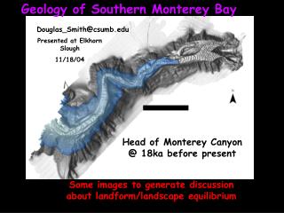 Geology of Southern Monterey Bay