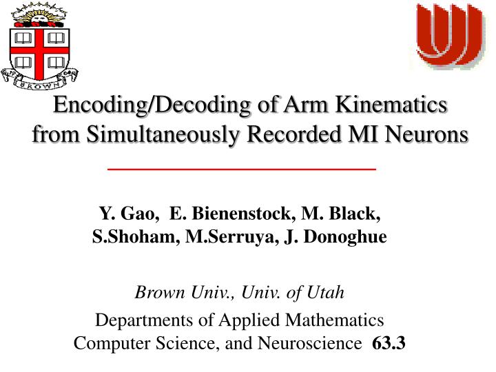 encoding decoding of arm kinematics from simultaneously recorded mi neurons