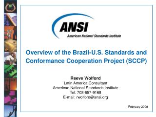 Overview of the Brazil-U.S. Standards and Conformance Cooperation Project (SCCP)