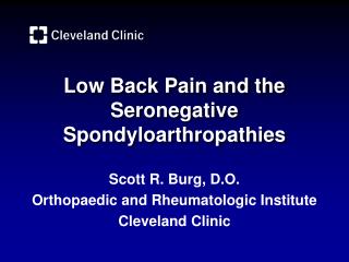 Low Back Pain and the Seronegative Spondyloarthropathies
