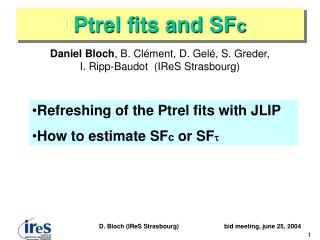 Ptrel fits and SF c