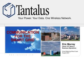 COMMUNICATION FOR THE SMART GRID