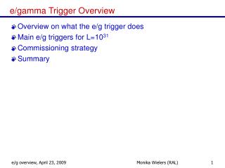 e/gamma Trigger Overview