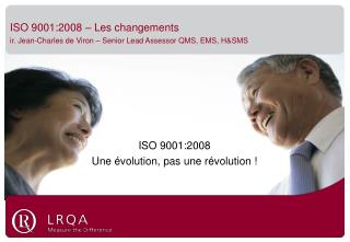 iso 9001 2008 une volution pas une r volution