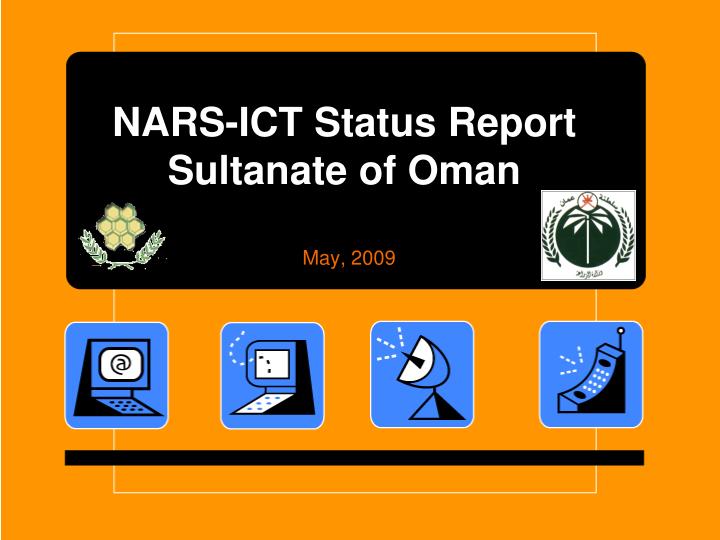 nars ict status report sultanate of oman