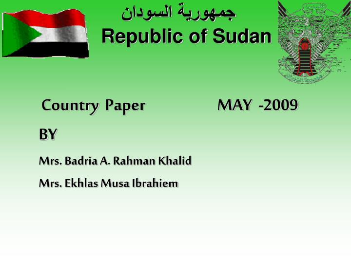 country paper may 2009 by mrs badria a rahman khalid mrs ekhlas musa ibrahiem