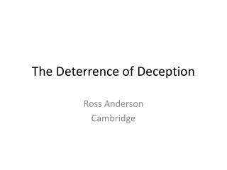 The Deterrence of Deception