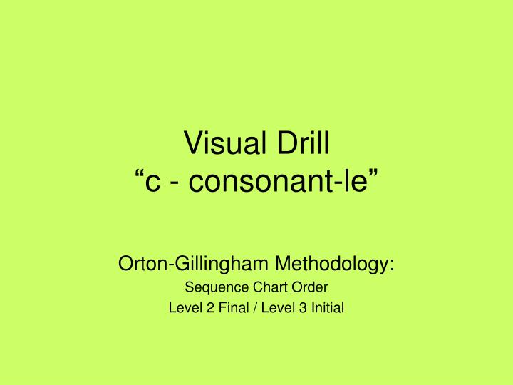visual drill c consonant le