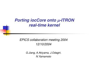 Porting iocCore onto ?- ITRON real-time kernel