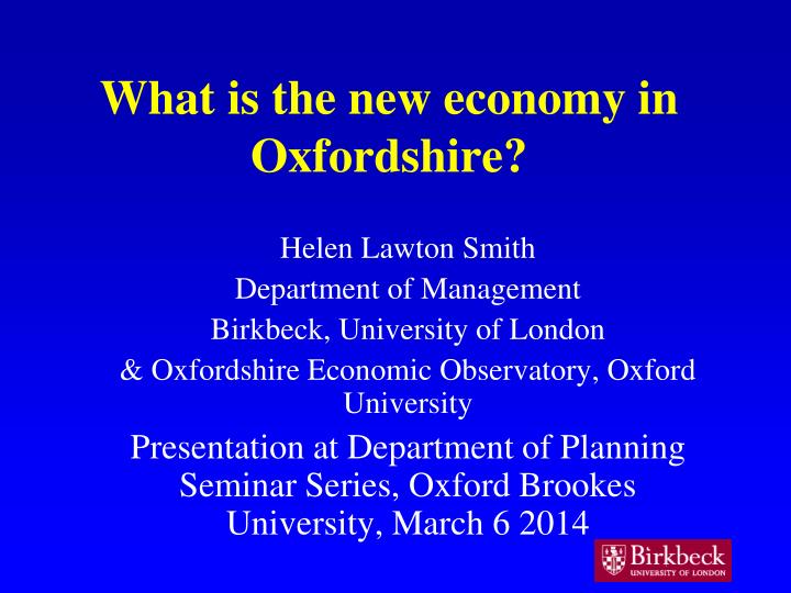what is the new econ omy in oxfordshire