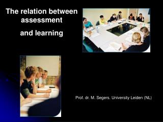 The relation between assessment and learning