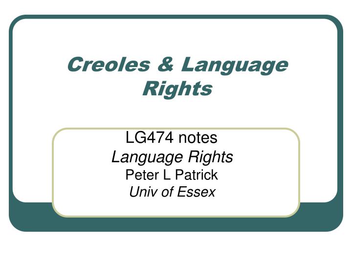creoles language rights