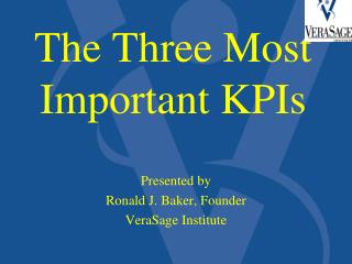 The Three Most Important KPIs