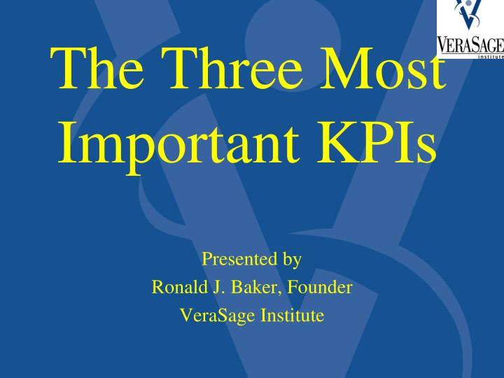 the three most important kpis